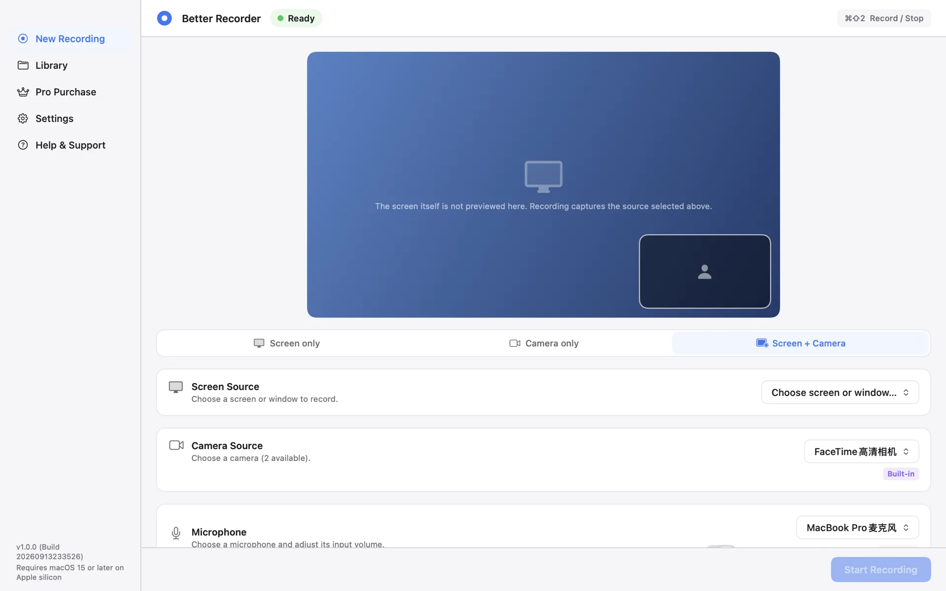 Better Recorder Pro New Recording page with the picture-in-picture preview on top, the Screen only / Camera only / Screen + Camera mode switch below it, and rows for choosing the screen source, camera source, and microphone